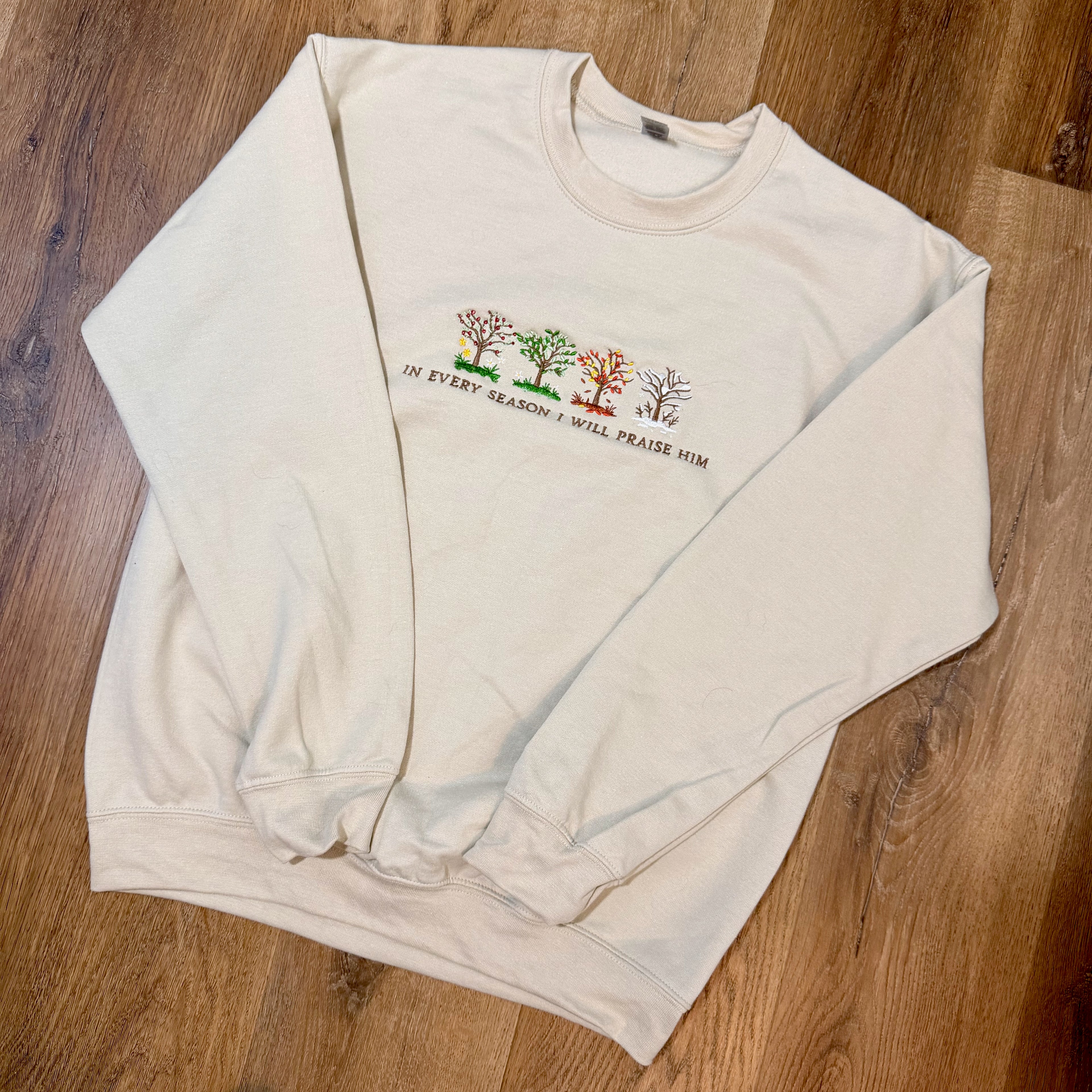 In Every Season Sweatshirt
