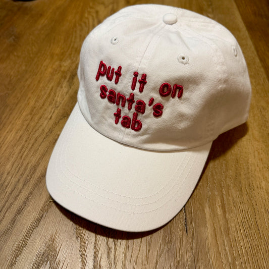 Put It on Santa's Tab Unstructured Cap