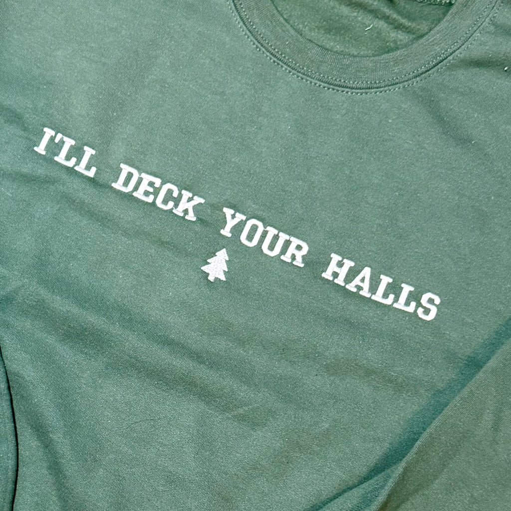 Deck Your Halls Sweatshirt