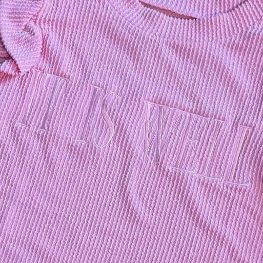 "It Is Well" Shirt