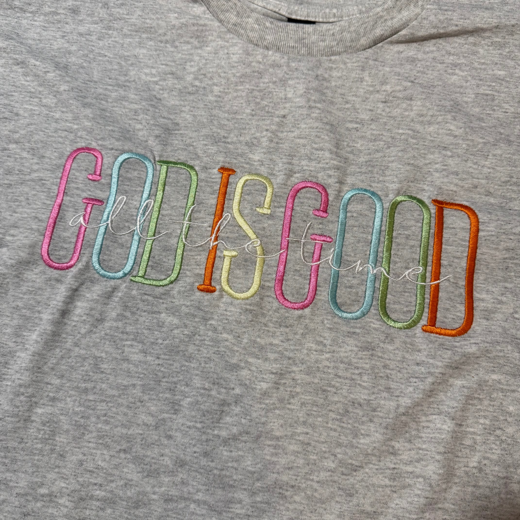 "God is Good" Shirt