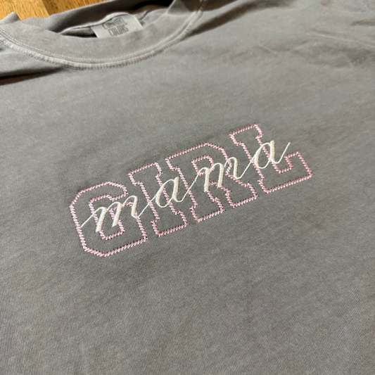"Girl Mama" Shirt